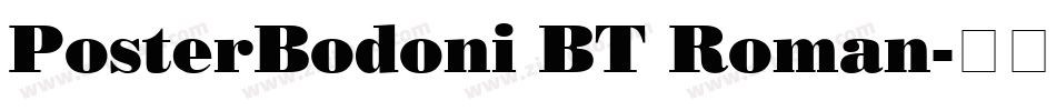 PosterBodoni BT Roman字体转换